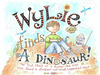 Wylie Finds a Dinosaur