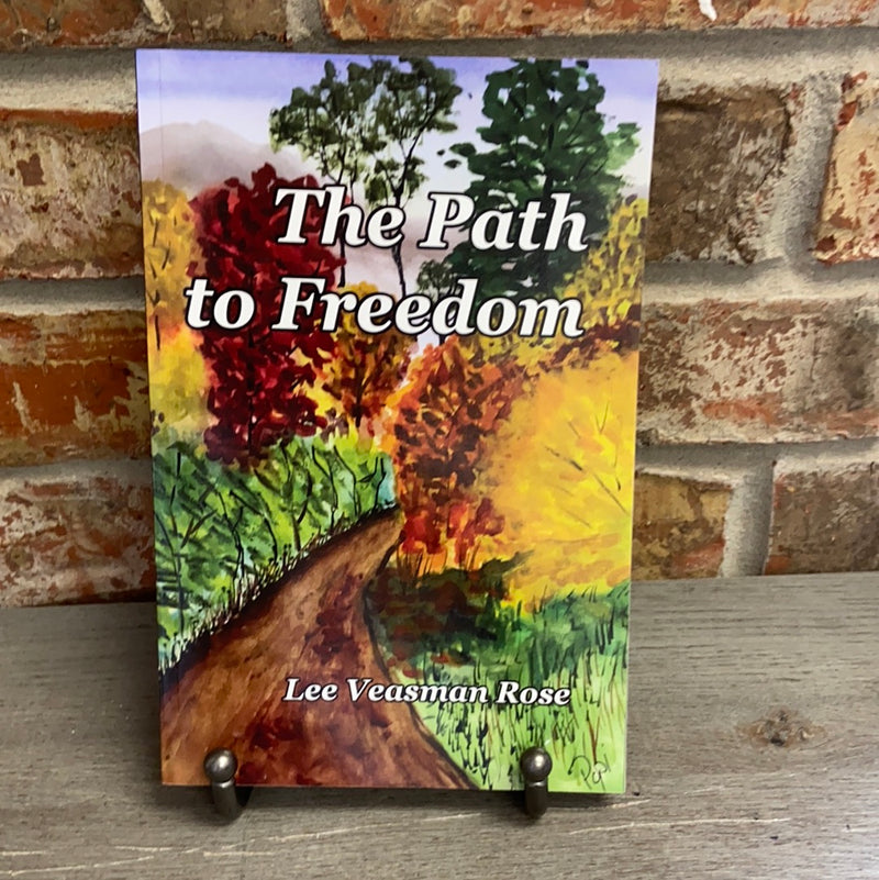 The Path To Freedom