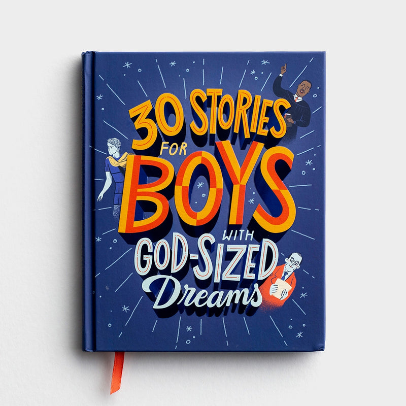 30 Stories for Boys w/God-Sized Dreams