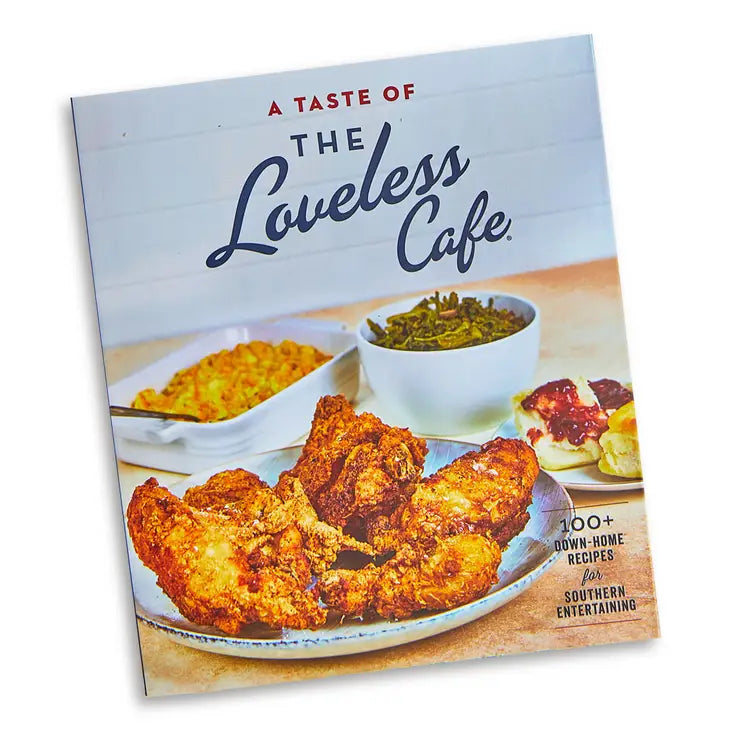 A Taste Of The Loveless Café - Cookbook