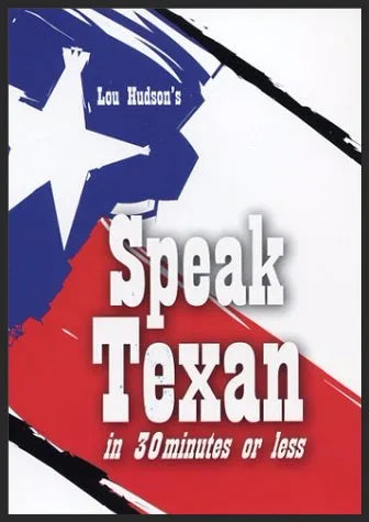 Texas Speak