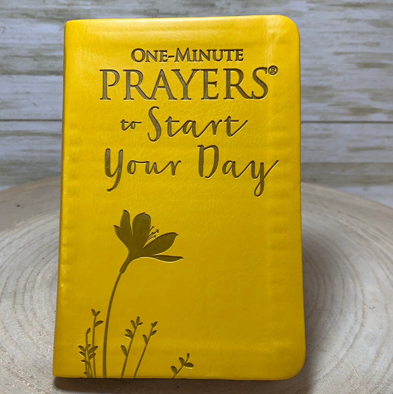 One Minute Prayers to Start Your Day