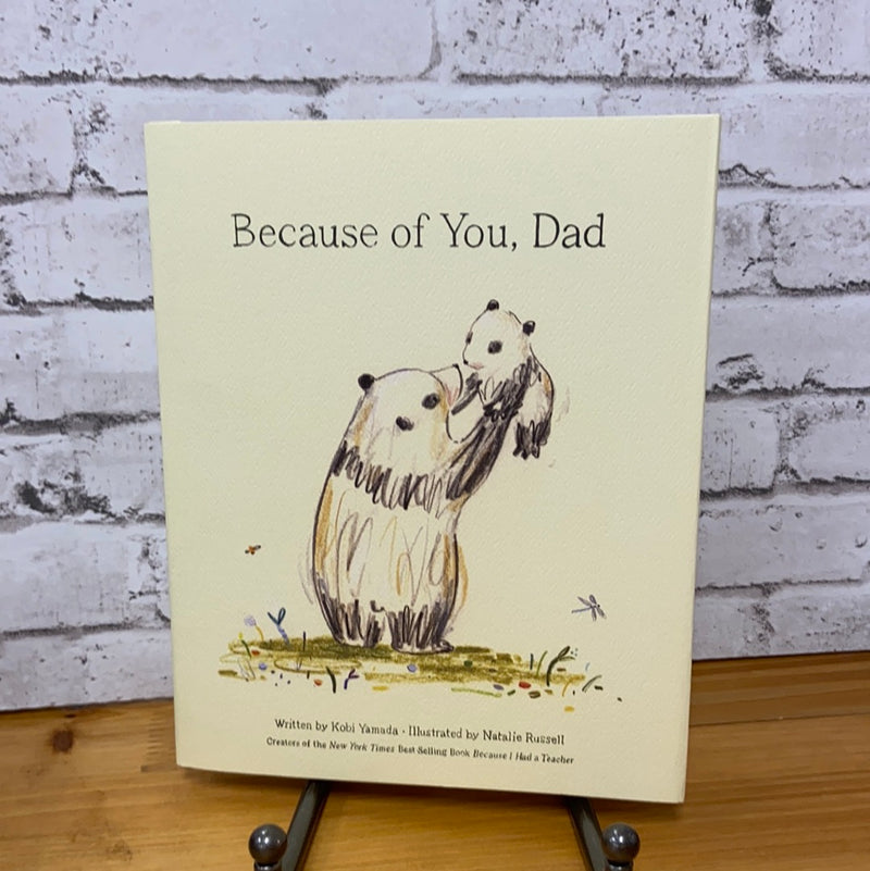 Because of You, Dad