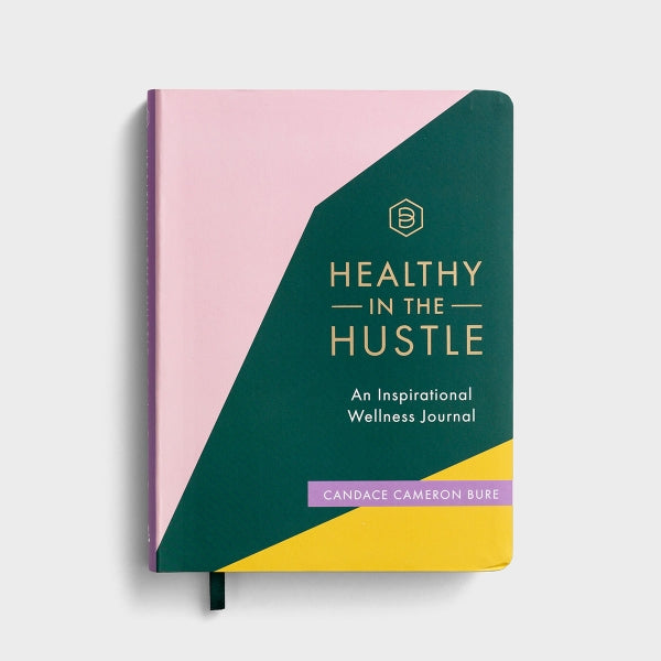 Healthy In The Hustle - Inspirational Journal